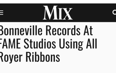Bonneville Records At FAME Studios Using All Royer Ribbons